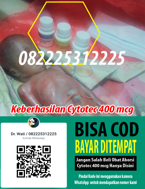Obat Aborsi Cytotec Gastrul Asli 082225312225 Cara Menggugurkan Kandungan usia 1234567 Bulan